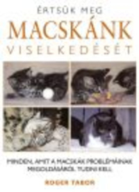 Értsük meg macskánk viselkedését