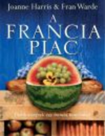 A FRANCIA PIAC /AKCIÓ