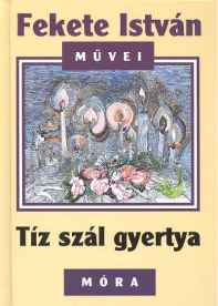 *Tíz szál gyertya (2. kiadás)