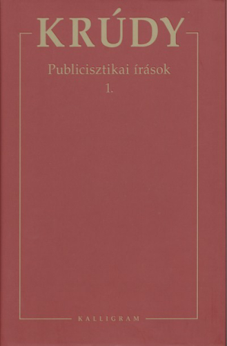 Krúdy 07. /Publicisztikai írások 1.