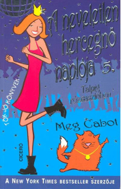 A neveletlen hercegnő naplója 5.