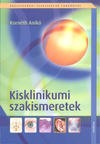 Kisklinikumi szakismeretek