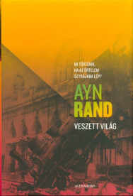 Veszett világ /Mi történik, ha az értelem sztrájkra lép?