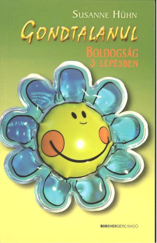 Gondtalanul /Boldogság 3 lépésben