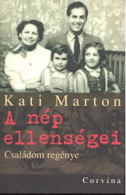 A nép ellenségei/Családom regénye