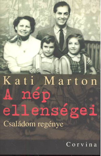 A nép ellenségei/Családom regénye