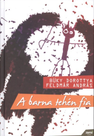 A barna tehén fia