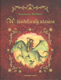 A tündekirály utazása