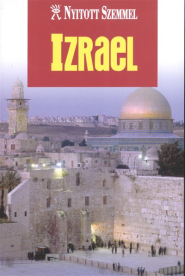 Izrael /Nyitott szemmel