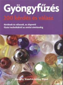 GYÖNGYFŰZÉS /200 KÉRDÉS ÉS VÁLASZ