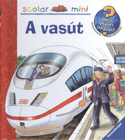 A vasút - Mit? Miért? Hogyan? 19.