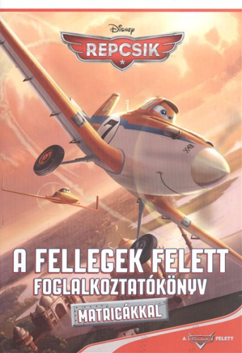 REPCSIK - A FELLEGEK FELETT FOGLALKOZTATÓKÖNYV /MATRICÁKKAL