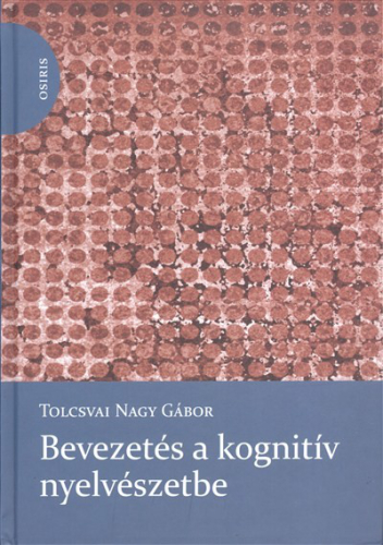 BEVEZETÉS A KOGNITÍV NYELVÉSZETBE
