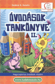 *Óvodások tankönyve II. /Nagycsoportos óvodások részére