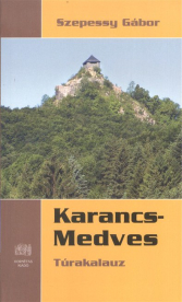 KARANCS-MEDVES TÚRAKALAUZ