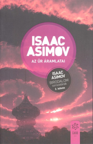 *Az űr áramlatai /Birodalom sorozat 2.
