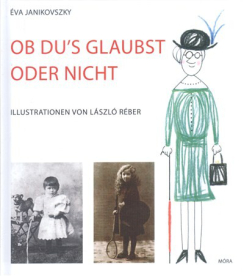 Ob du's glaubst oder nicht /Akár hiszed, akár nem - német