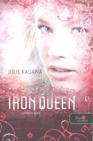 Iron Queen - Vaskirálynő: Vastündérek 3. /Puha