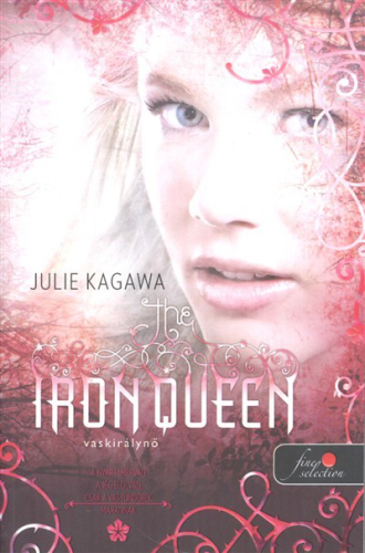 Iron Queen - Vaskirálynő: Vastündérek 3. /Puha