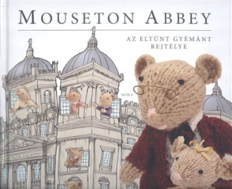 Mouseton Abbey - Az eltűnt gyémánt rejtélye
