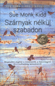 *Szárnyak nélkül szabadon