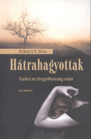HÁTRAHAGYOTTAK /GYÁSZ AZ ÖNGYILKOSSÁG UTÁN
