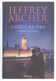 *Ütött az óra /Clifton-krónika 6.