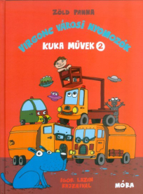 Virgonc városi nyomozók /Kuka művek 2.