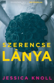 *Szerencse lánya