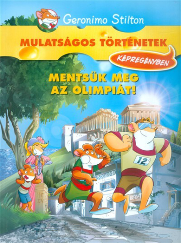 Mentsük meg az olimpiát! /Mulatságos történetek