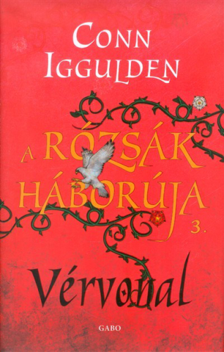 A rózsák háborúja 3. /Vérvonal