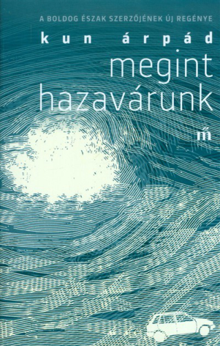 Megint hazavárunk