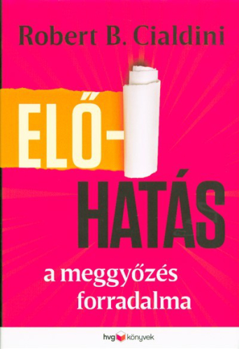 Előhatás - A meggyőzés forradalma