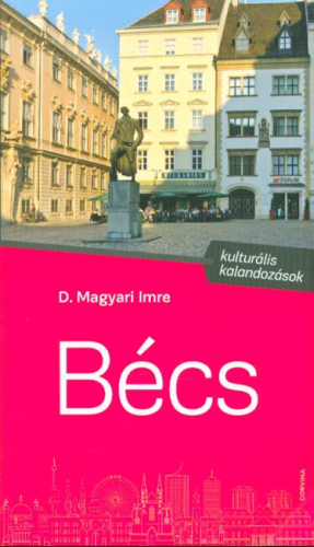 Bécs /Kulturális kalandozások