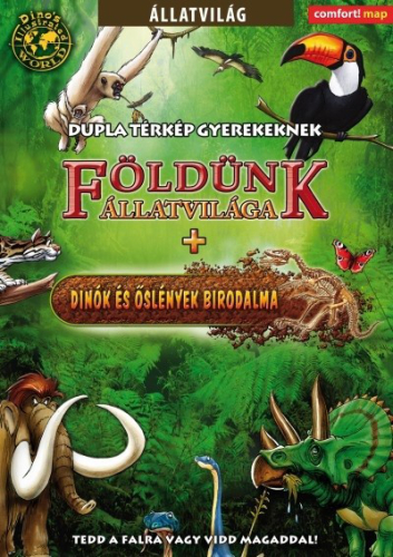 Földünk állatvilága + Dinók és őslények birodalma /Dupla térlép gyerekeknek