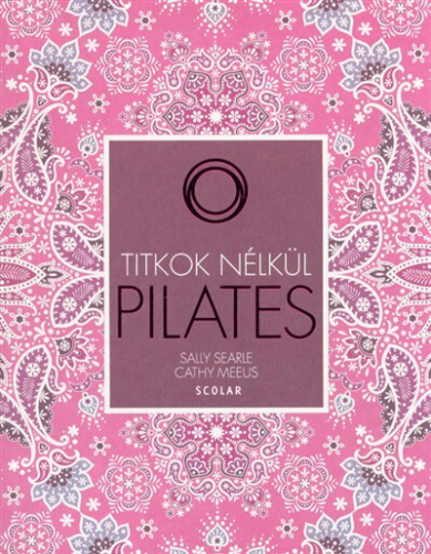 Pilates /Titkok nélkül