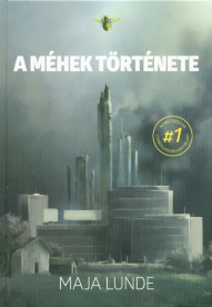 A méhek története