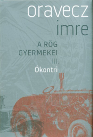 Ókontri /A rög gyermekei III.