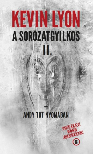 A sorozatgyilkos II.