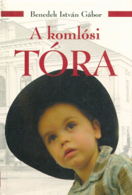 A komlósi tóra (4. kiadás)