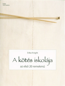 A kötés iskolája - Az első 20 remekmű