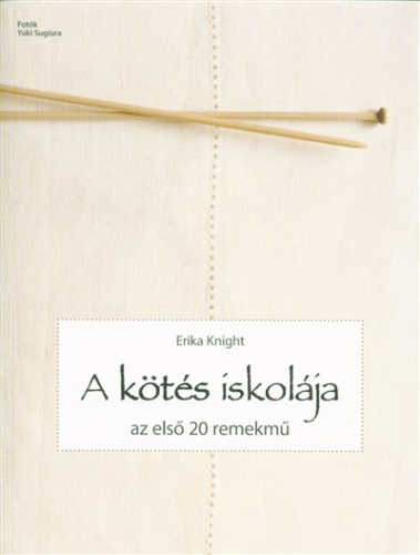 A kötés iskolája - Az első 20 remekmű