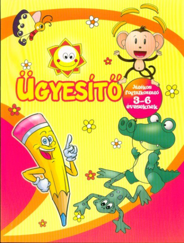 Ügyesítő játékos foglalkoztató 3-6 éveseknek