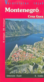 Montenegró - Crna Gora (6. kiadás)