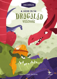 *Dragalád visszavág - Zabaszauruszok 4.