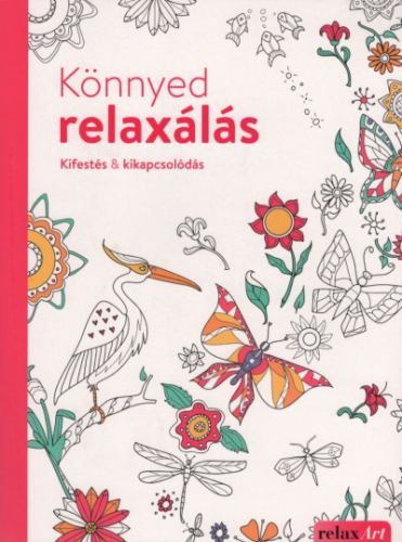 Könnyed relaxálás - Kifestés & Kikapcsolódás
