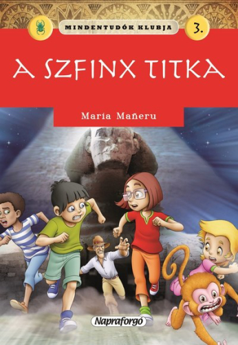Mindentudók klubja 3. - A szfinx titka