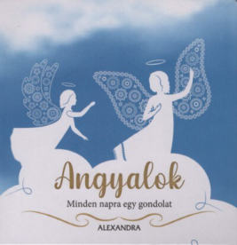 Angyalok - Minden napra egy gondolat