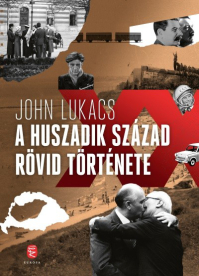 A huszadik század rövid története (új kiadás)