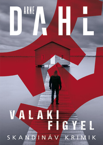 Valaki figyel - Skandináv krimik